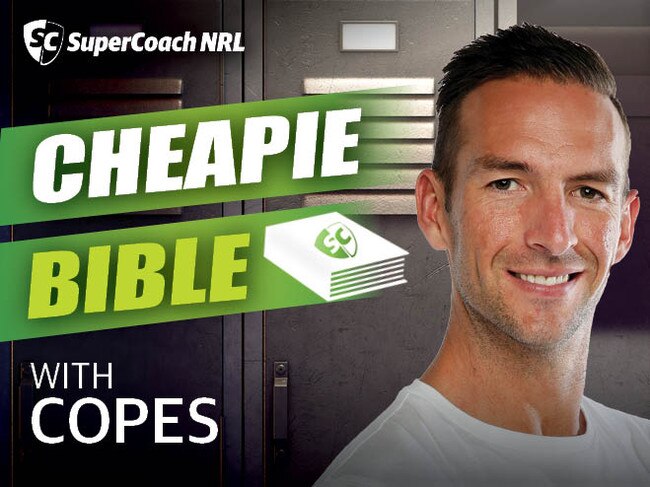 Trent Copeland's SuperCoach NRL Cheapie Bible ahead of round four.