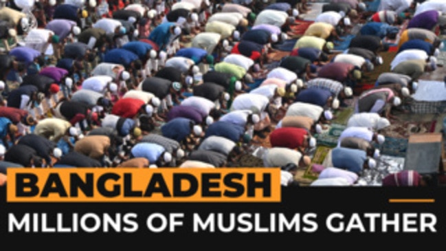 Millions of Muslims in Bangladesh to join Bishwa Ijtema prayers