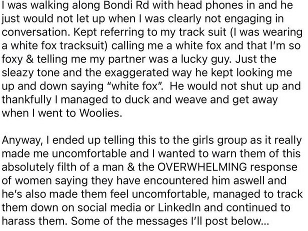 The woman said she told a group of others about her experience.