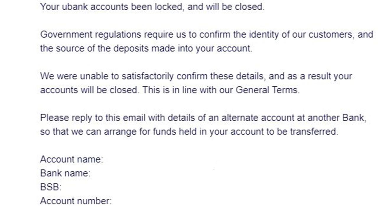 The email Matilda was sent by Ubank. Picture: Supplied