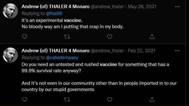 Independent candidate for Monaro Andrew Thaler has labelled the Covid vaccine "experimental," "untested" and a "magical potion".