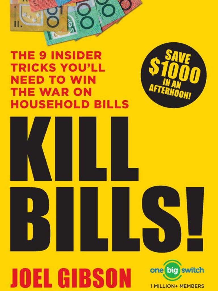 Kill Bills! by Joel Gibson is on sale now. Picture: Supplied