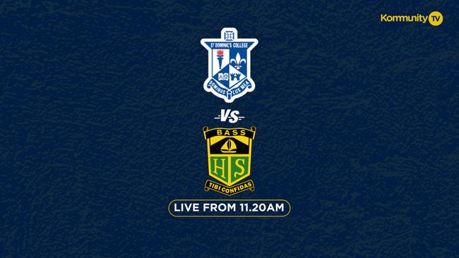 Live: St Dominics College v Bass SHS - 2025 Peter Mulholland Cup Round 1