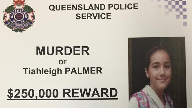 Police are offering a $250, 000 reward and indemnity for the first person to come forward with information that solves the case of Logan schoolgirl Tiahleigh Palmer.