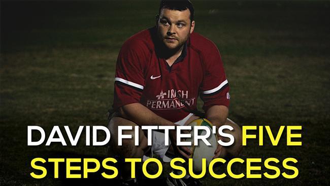 David Fitter's five steps to success