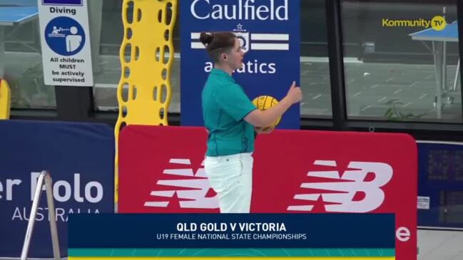 Replay: Water Polo National Under-19 Championships Day 4 (Women 7th) - Queensland Gold v Victoria