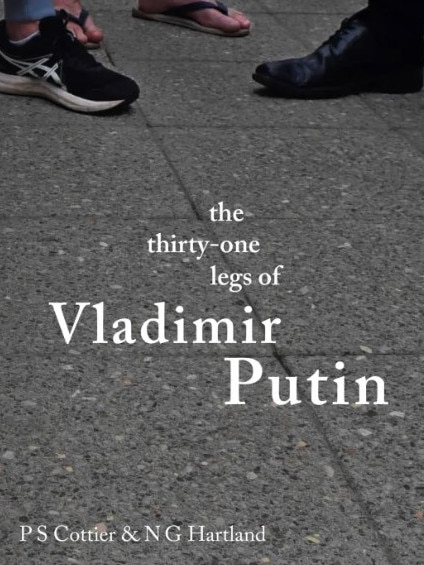 The 31 Legs of Vladimir Putin is everything Australian fiction should be: imaginative and unique.