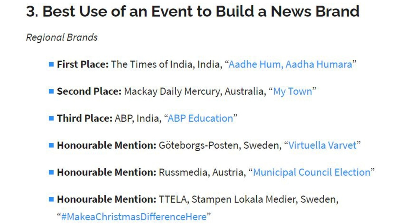 Mackay's Daily Mercury placed second in the International News Media Association's Global Media Awards for its My Town series.