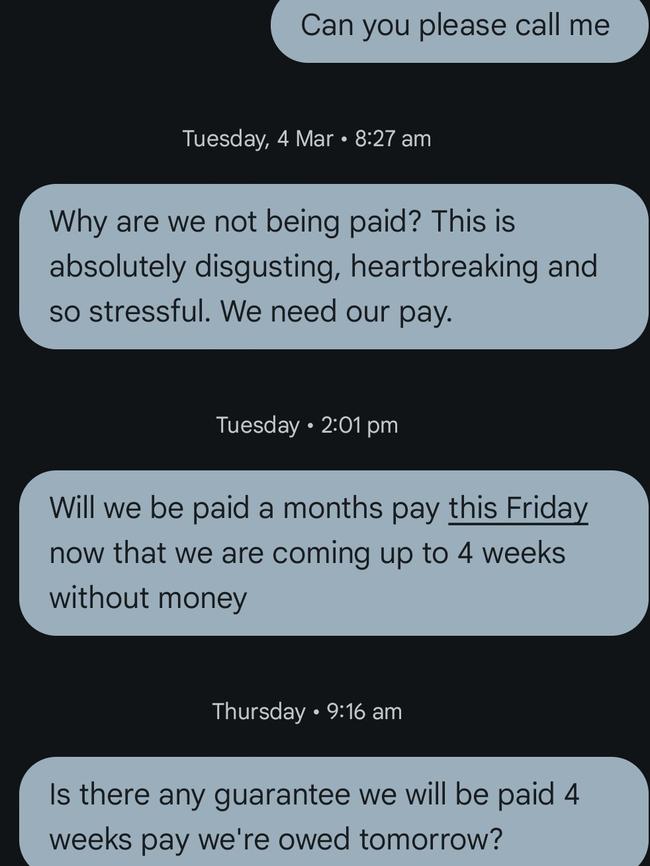 Text messages showing educators chasing their pay last month. Picture: Supplied