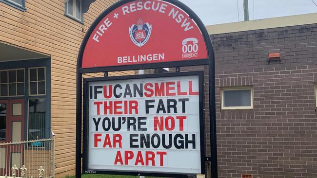 Humour: sign at Bellingen Fire Station, NSW. Picture: Frank Redward