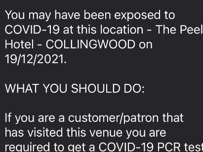 Patrons who visited the Peel Hotel in Collingwood were alerted that a positive Covid-19 was at the venue. Picture: Supplied