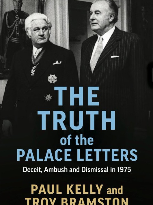 The Truth of the Palace Letters: Deceit, Ambush and Dismissal in 1975