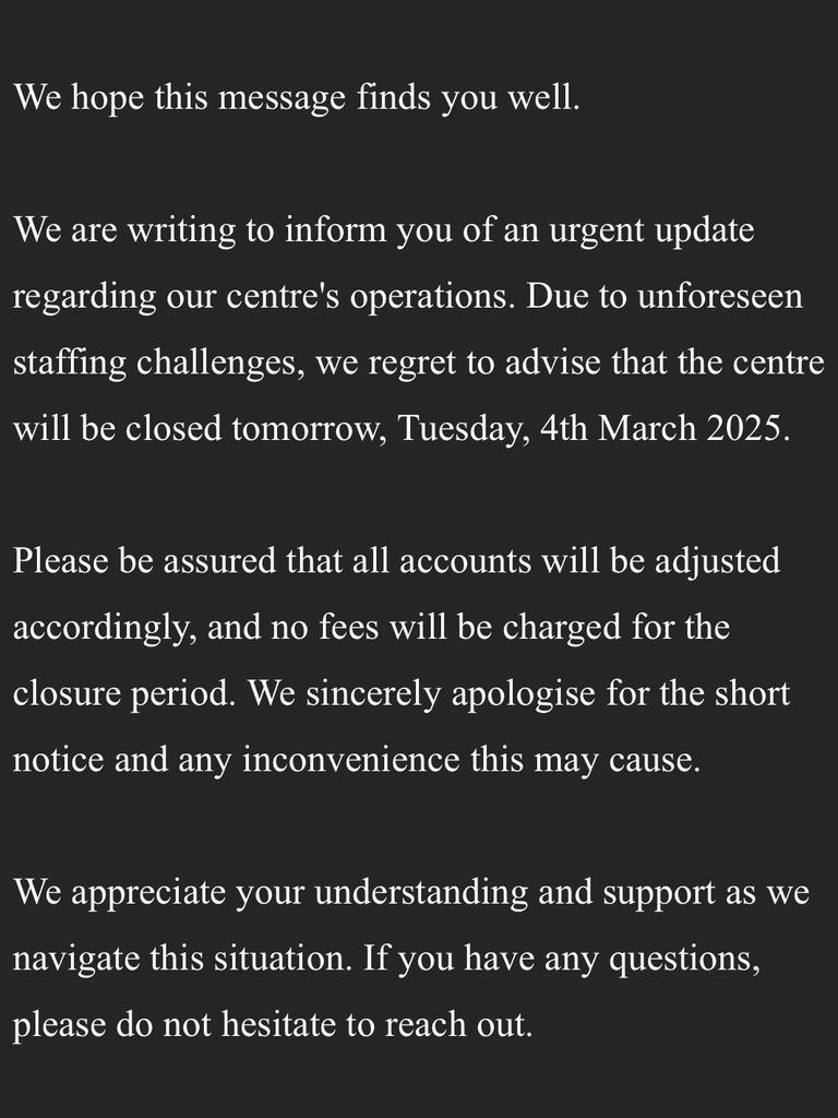 Messages parents got about centres being unable to open. Picture: Supplied