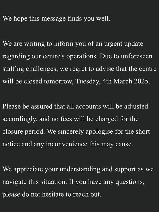 Messages parents got about centres being unable to open. Picture: Supplied