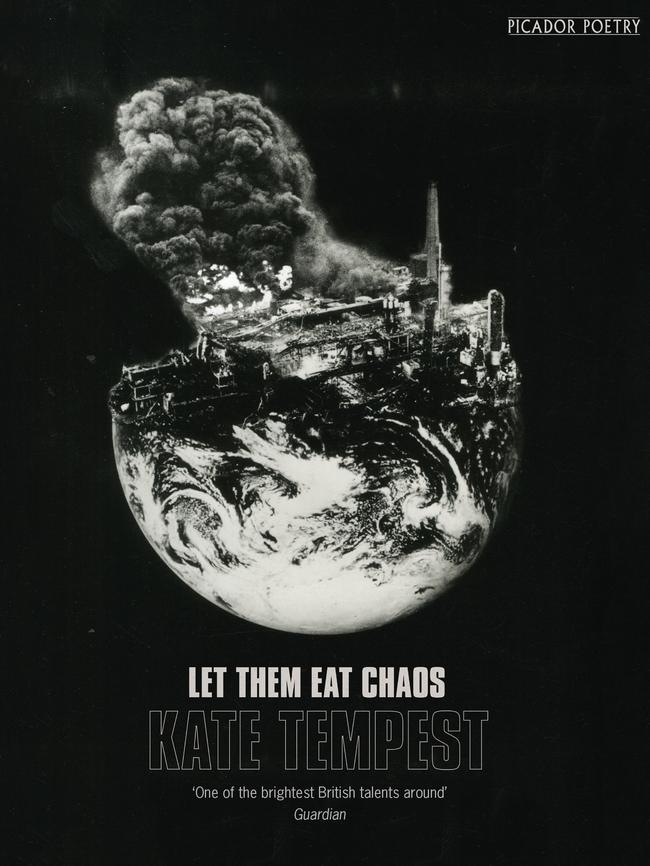 Let Them Eat Chaos by Kate Tempest.