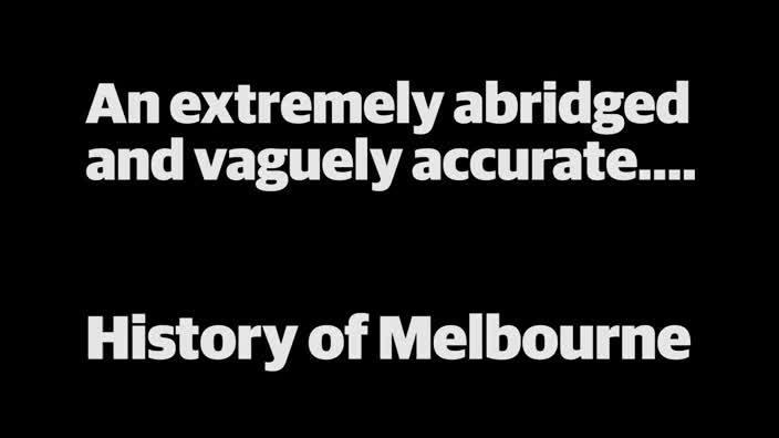 A history of Melbourne