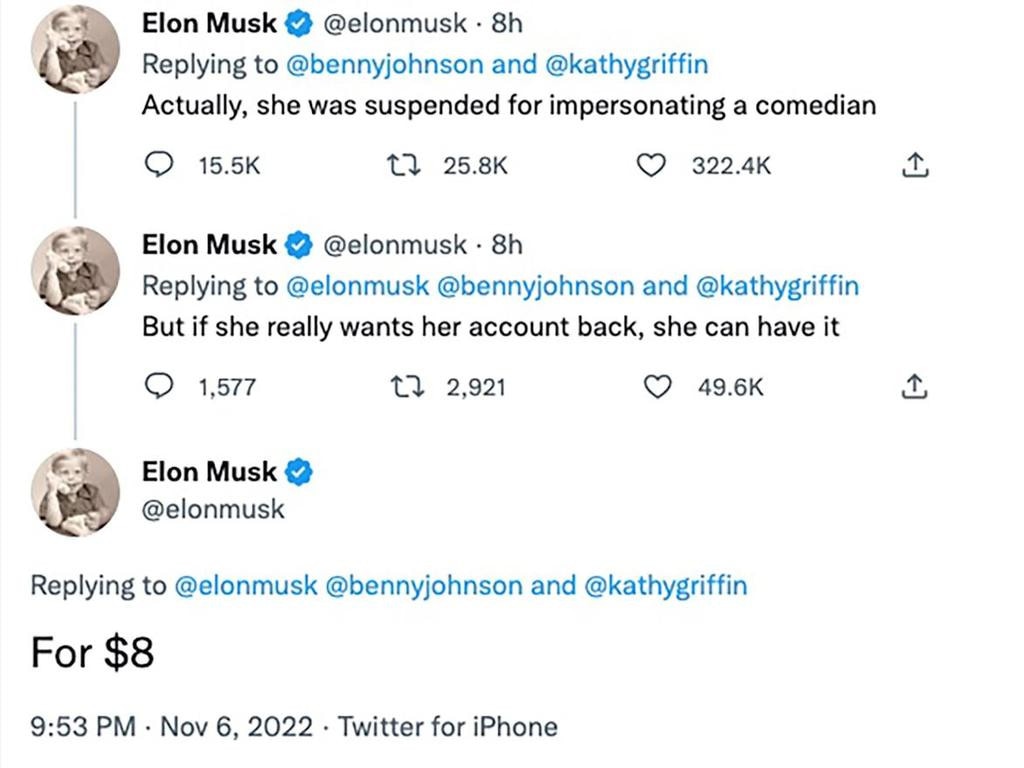 Elon Musk roasted Griffin by saying she was “suspended for impersonating a comedian.” He said that “if she really wants her account back, she can have it … For $8.”