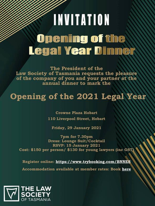 An invitation to the Opening of the Legal Year Dinner hosted by the Law Society of Tasmania. Picture: Facebook