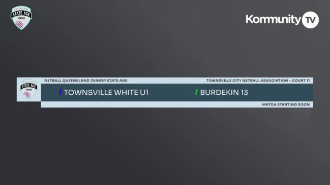 Replay: Netball Queensland Junior State Age Titles Day 1—Townsville White v Burdekin (U13)