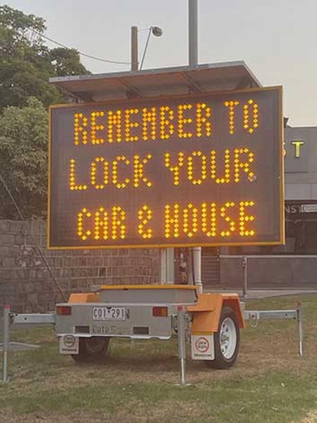 Electoronic signs on Beach Rd after a spate of home invasions and car thefts in Brighton.