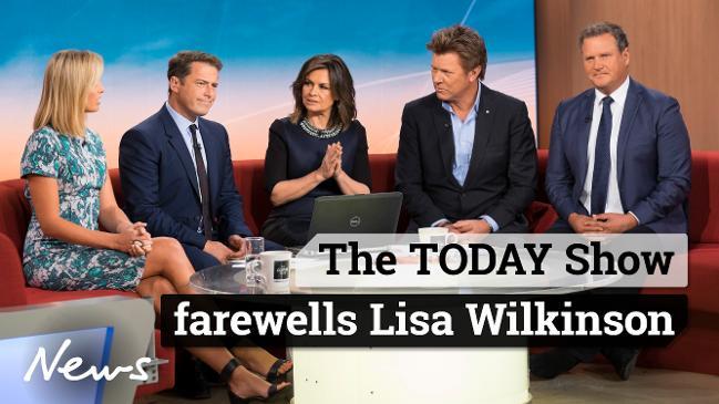 The Today show farewells Lisa Wilkinson