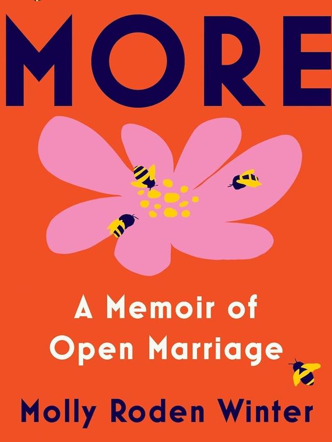 More: A Memoir of Open Marriage By Molly Roden Winter