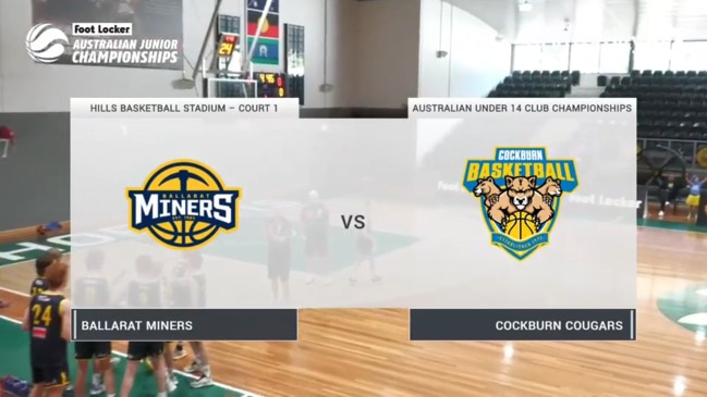 Replay: Basketball Australia Under-14 Club Championships- Ballarat Miners v Cockburn Cougars (Boys)