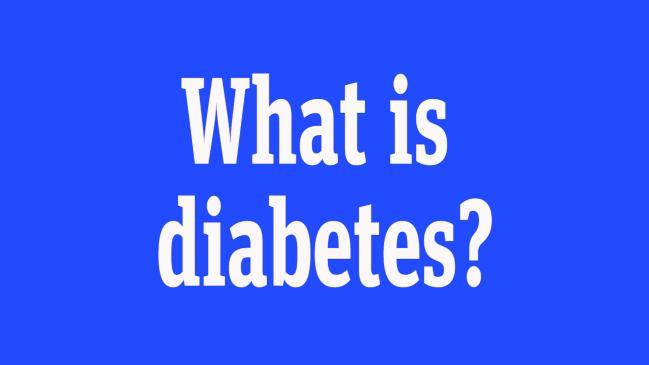 What is diabetes?