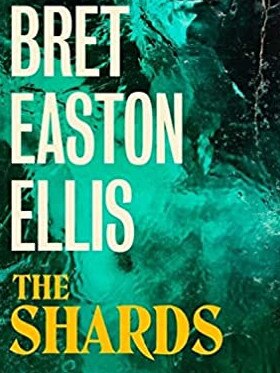 The Shards, by Bret Easton Ellis