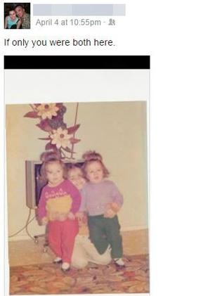 Maria posted this photo of her and her sisters on her Facebook page, saying ‘if only you were both here’.