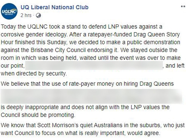 The UQ Liberal National Club posted to Facebook that they were protecting LNP values. Picture: Facebook