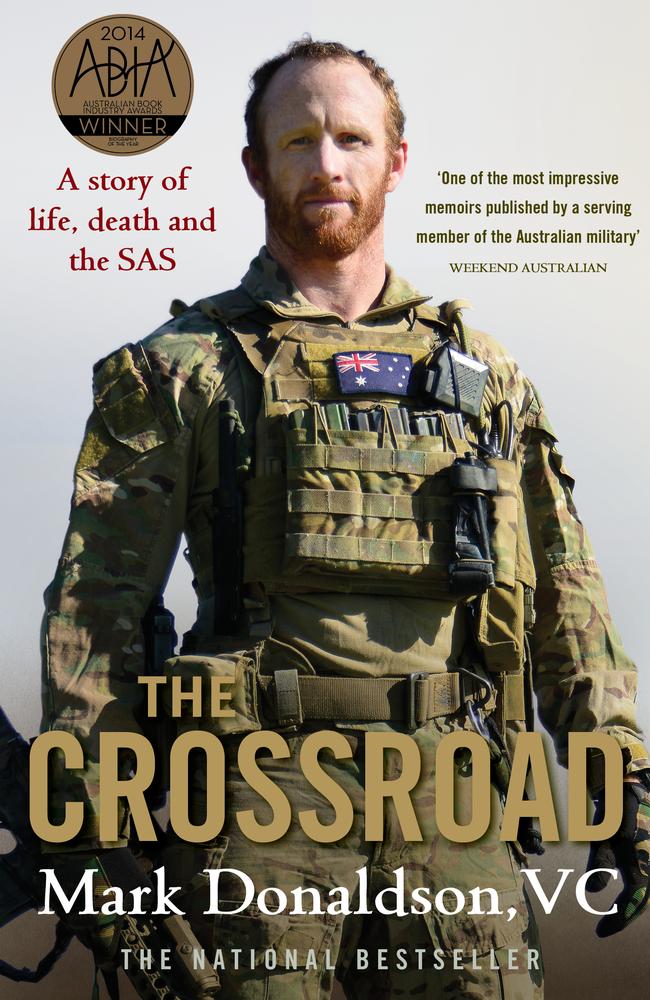 The Crossroad by Mark Donaldson VC, published by Macmillan Australia.