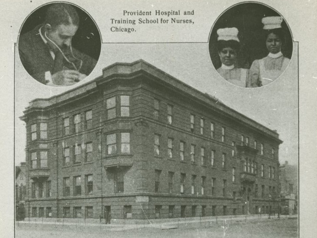 Provident Hospital and Training School for Nurses, Chicago, founded by surgeon Daniel Hale Williams (top left) in 1891.