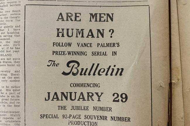 Are men Human? A serial which ran in the Bulletin at the time. Gold Coast Bulletin advertising, 1930.