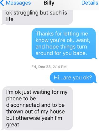 Billy was evicted twice and went through five phone numbers and three jobs in the time she knew him, Kelly claims.