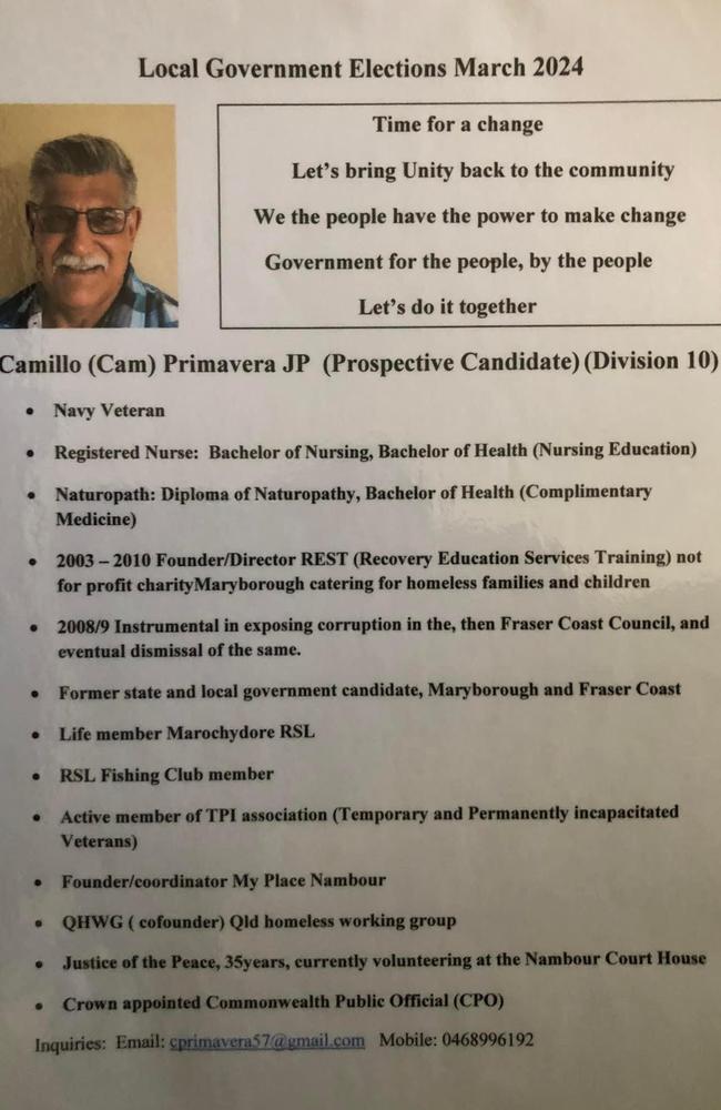 Election campaign material listing Camillo Primavera as the founder/coordinator of My Place Nambour. Picture: Facebook