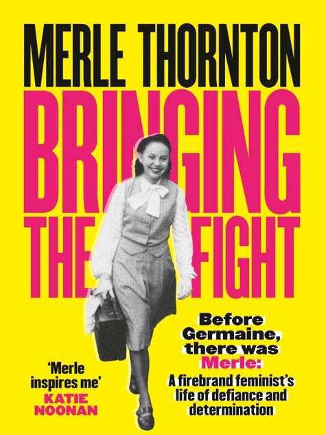 Bringing The Fight By Merle Thornton