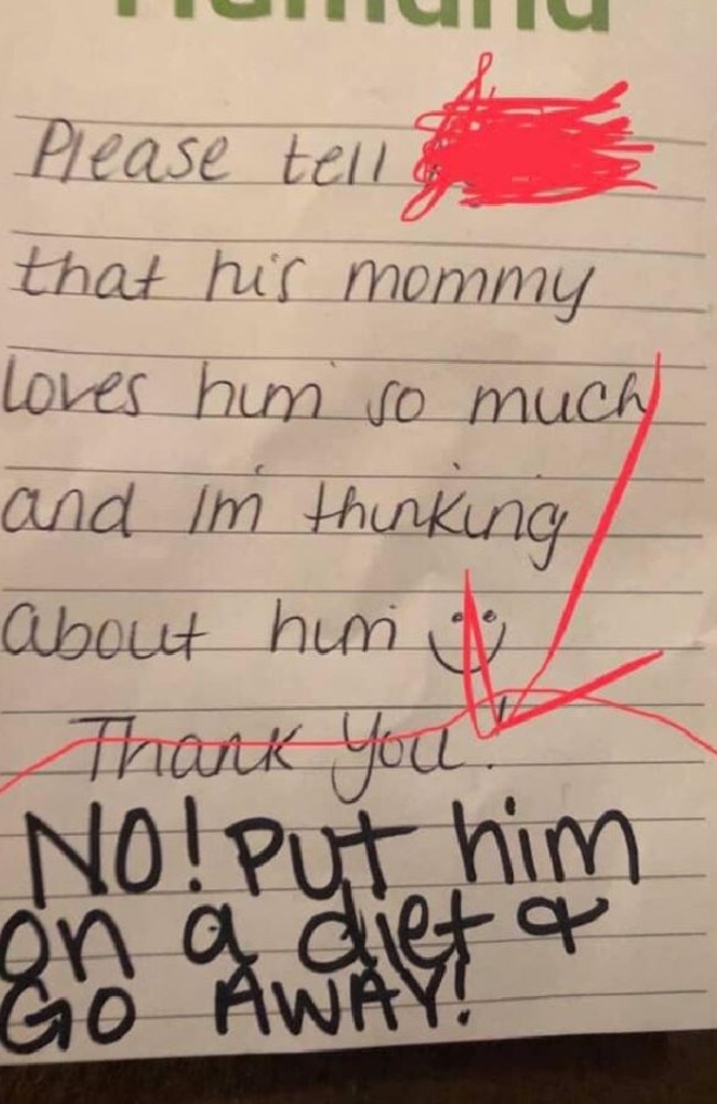 The note told Ms Easdon to ‘go away’ and put her son ‘on a diet’. Picture: Facebook / Francesca Easdon
