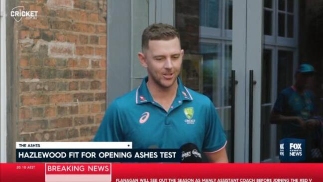 Hazlewood fit for opening Ashes Test