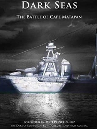 Dark Seas: The Battle of Cape Matapan, 2012, included a foreword by Prince Philip.