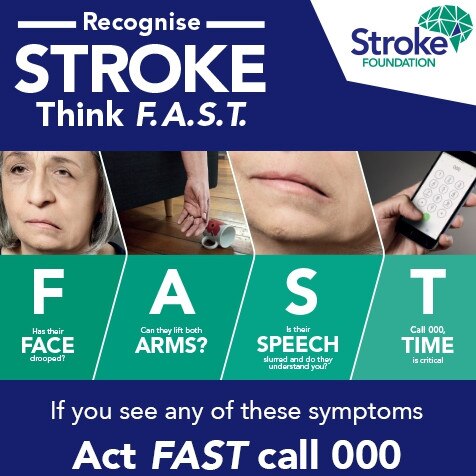 The Stroke Foundation has developed posters to better recognise symptoms of stroke.