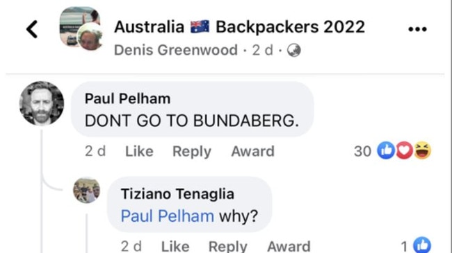 Backpackers warn fellow travellers not to go to Bundaberg for work.