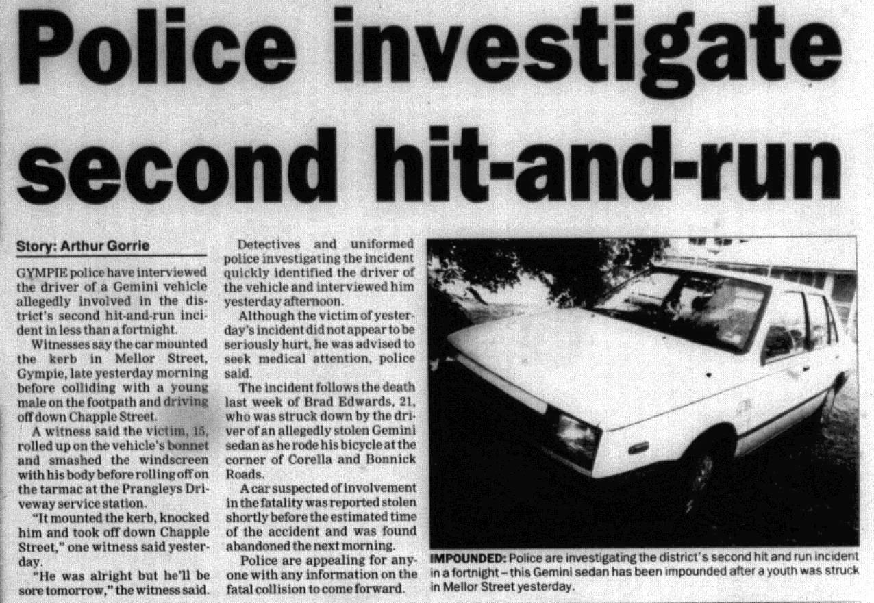 GYMPIE TIMES - November 17: 'Police investigate second hit-and-run'