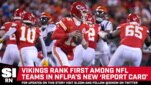 Vikings Rank First While Commanders Rank Last In New NFLPA ‘Report Card ...