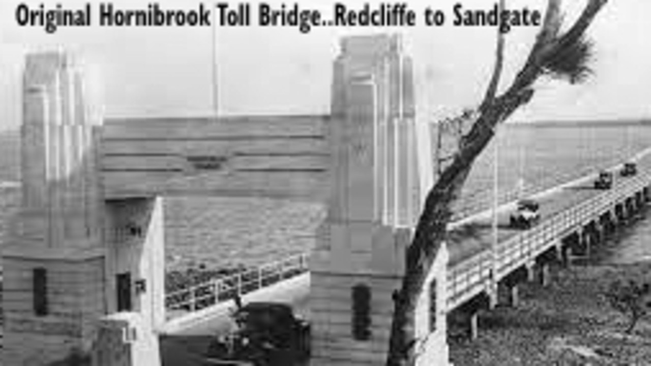 Hornibook Toll Bridge in Redcliffe. Pic: Hervey Bay Historical Village and Museum