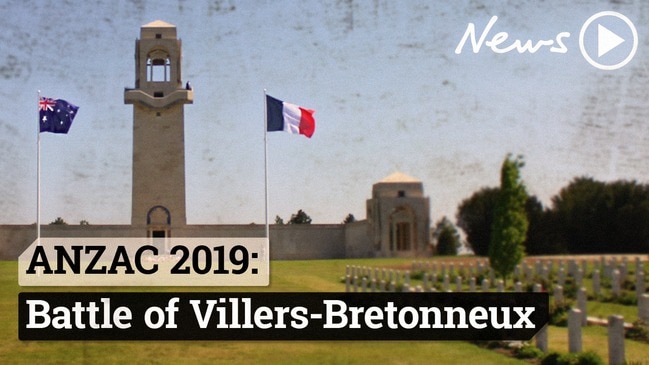 Anzac Day: The Battle of Villers-Bretonneux