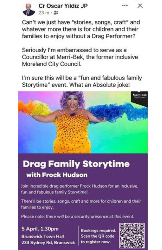 Merri-bek Cr Oscar Yildiz takes to social media to voice his disagreement with a council-sponsored Drag Family Storytime to be held at Brunswick Town Hall on Friday.