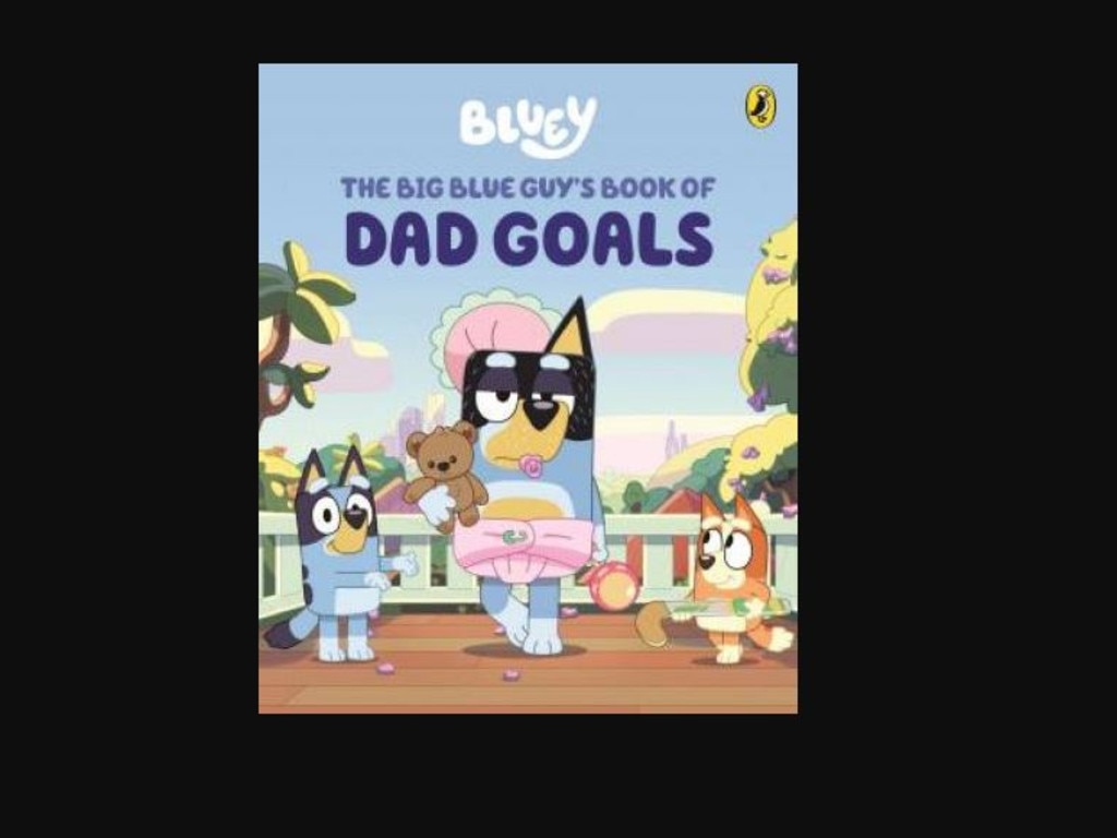 Bluey: The Big Blue Guy’s Book Of Dad Goals. Picture: QBD