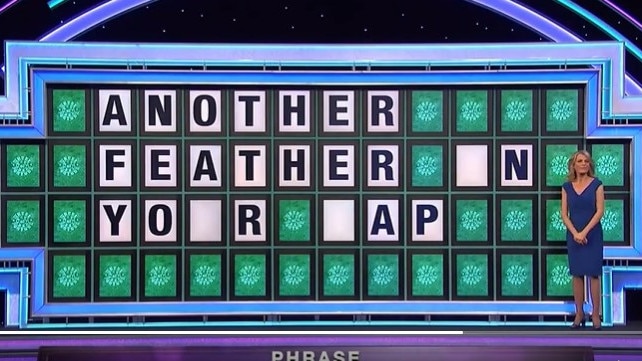 The phrase that needed to be solved on Wheel of Fortune.