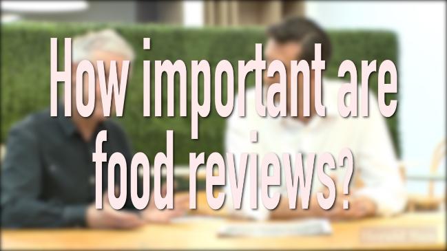 Herald Sun food reviews: How important are food reviews